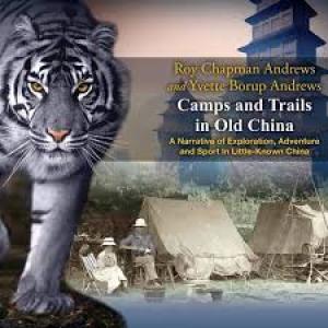 Camps and Trails in China